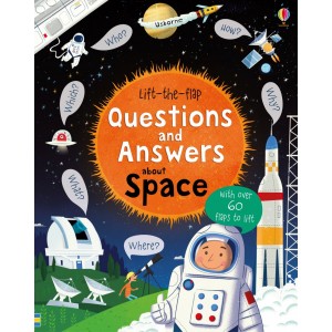 Lift the Flap - Questions and Answers About Space